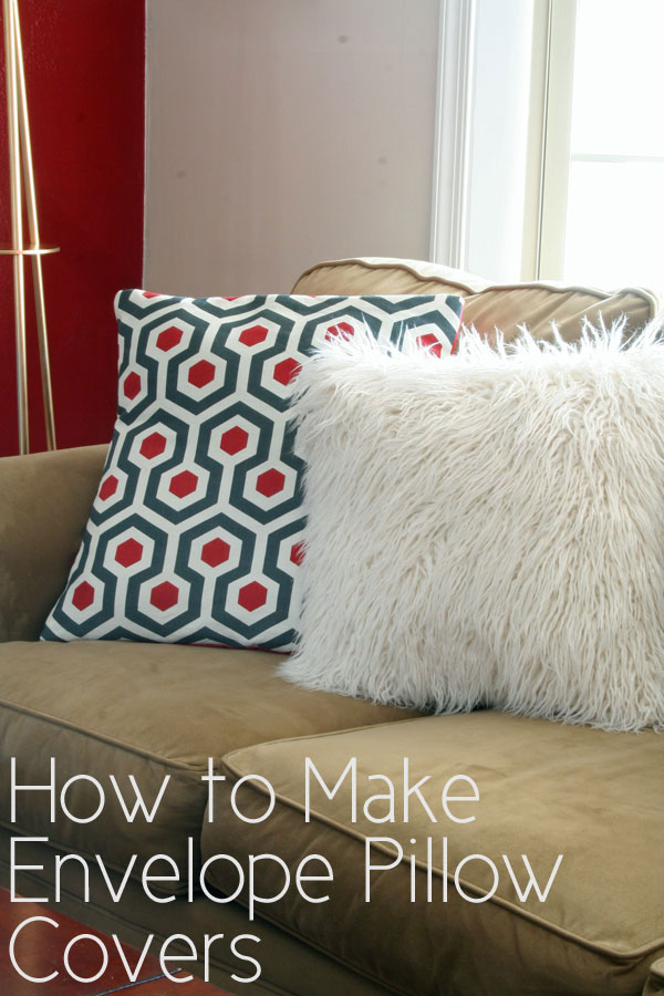 How to Make Envelope Pillow Covers Rhapsody in Rooms